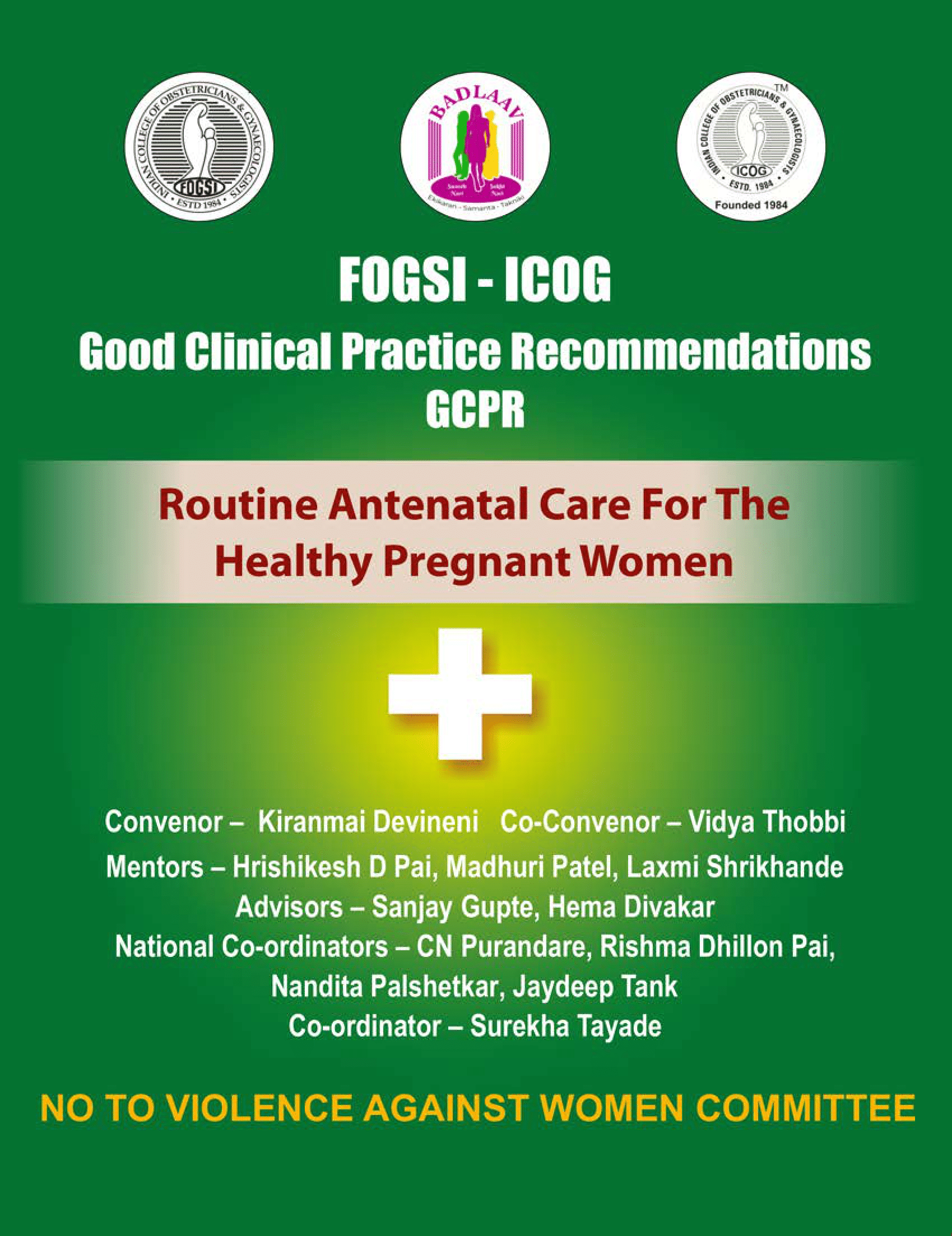 Routine Antenatal Care for the Healthy Pregnant Women - FOGSI